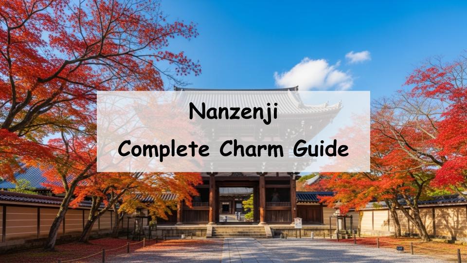 Nanzenji guide