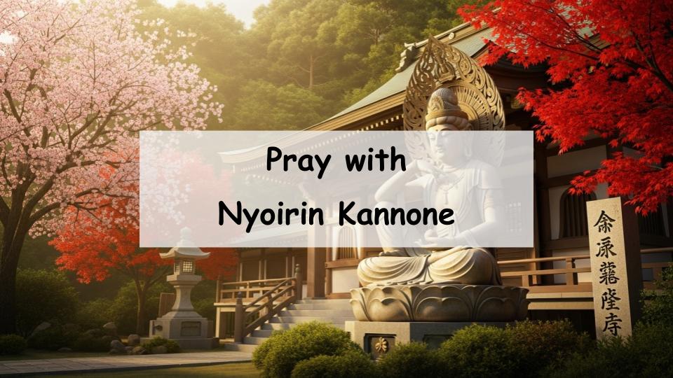 Nyoirin kannon japan