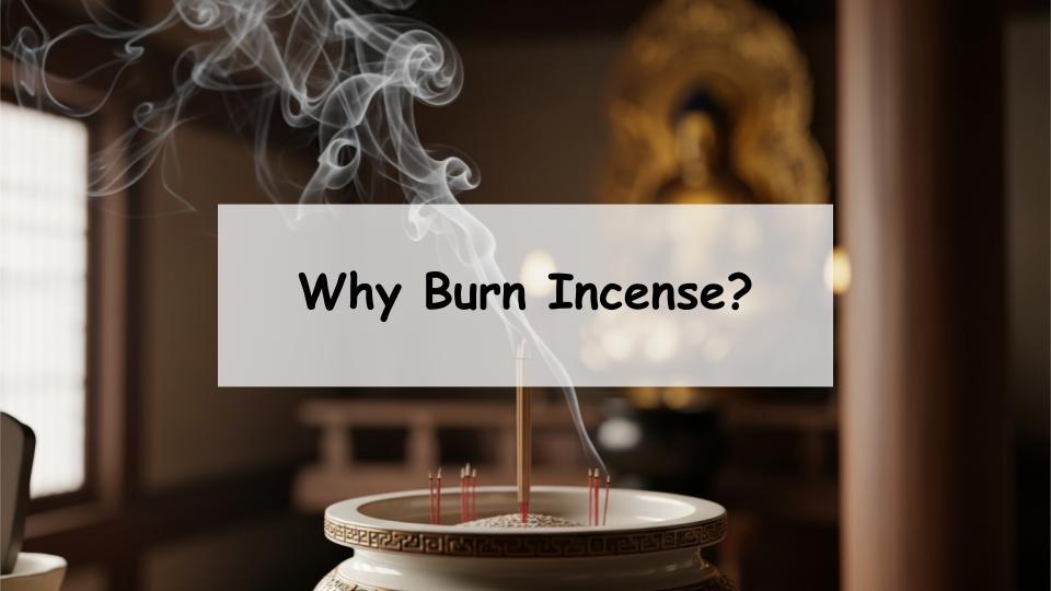 incense reason